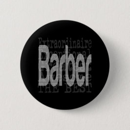 Barber Extraordinaire Button