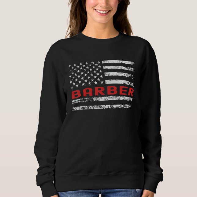 Barber USA Flag Profession Retro Job Title Sweatshirt (Vorderseite)