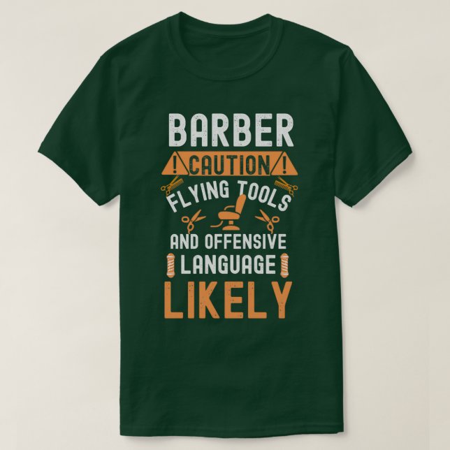 BarberCaution Flying Tools und Offensive Language T-Shirt (Design vorne)