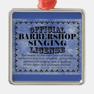 Barbershop Singing License Metal Ornament Aus Metall