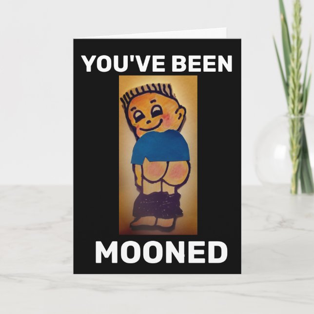 BARE HINTERN FUNNY MOONED BIRTHDAY CARD KARTE (Vorderseite)