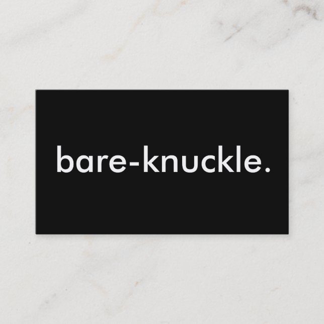 bare-knuckle. visitenkarte (Vorderseite)