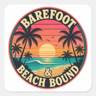Barefoot & Beach Bound Abzeichen Quadratischer Aufkleber