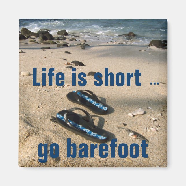 Barefoot Beach Inspiration-Magnet Magnet (Vorne)