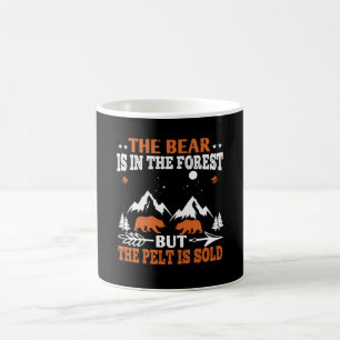 Bären - Der Bär ist im Wald Kaffeetasse