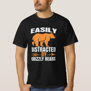 Bären - leicht von Grizzly Bären abgelenkt T-Shirt
