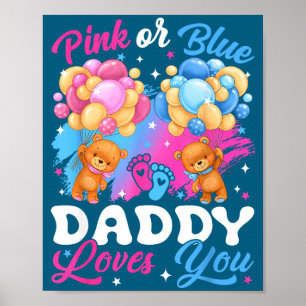 Bären Nk Oder Blau Daddy Liebt Dich Geschlecht Ent Poster