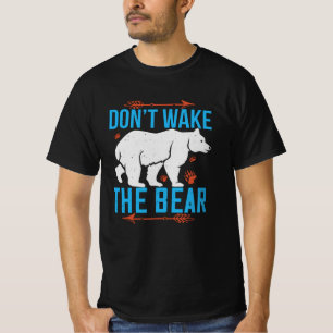 Bären - Weck den Bären nicht T-Shirt