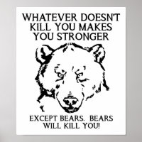 Bären werden dir das lustige Poster umbringen