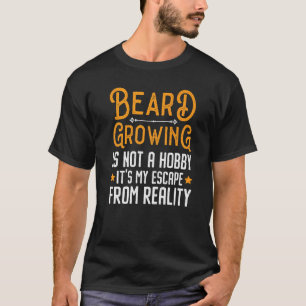 Bärenanbau ist kein Hobby, das ist meine Flucht vo T-Shirt