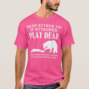 Bärenangriff Tipp Camping Wandern im Freien 154 T-Shirt