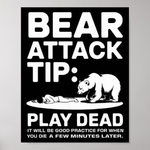 Bärenangriff-Tipp Spiel tot Lustig Camping Wandern Poster