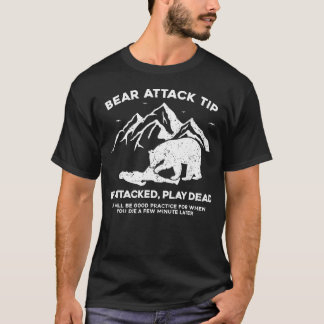 Bärenangriff-Tipp Wenn Angegriffen Spielen T-Shirt