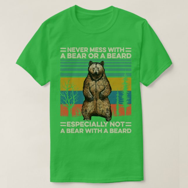 Bärenbart darf nie mit einem Bär oder einem Bart d T-Shirt (Design vorne)