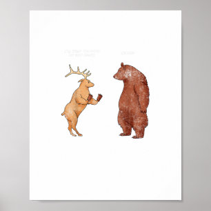 Bärenhände Oh Hirsch Lustige Sprüche Pun Geschenk  Poster