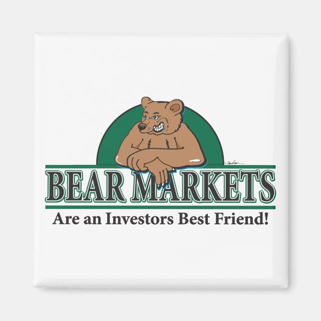 Bärenmärkte sind Investoren - beste Freunde Magnet (Vorne)