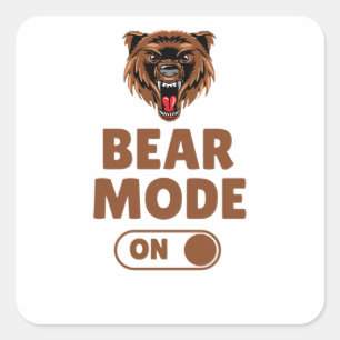 Bärenmodus eingeschaltet quadratischer aufkleber