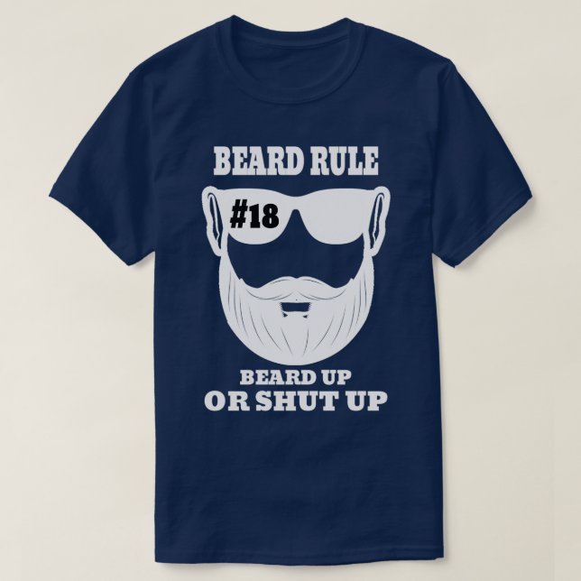 Bärenregel 18 Bart oder Shut T-Shirt (Design vorne)