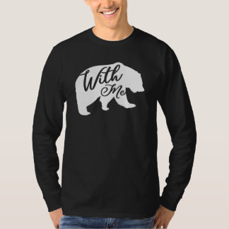 Bärenspiel mit mir Vater Joke T-Shirt