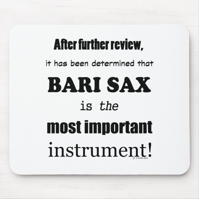 Bari Sax wichtigstes Instrument Mousepad (Vorne)