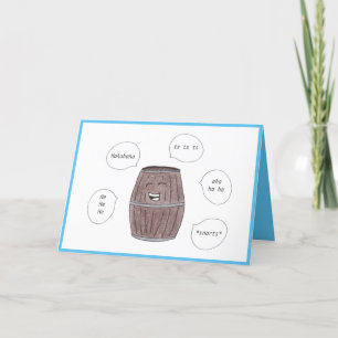 Baril de rire Bonne carte d'anniversaire