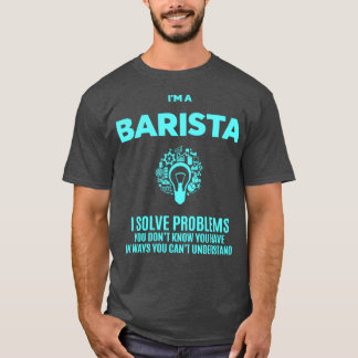 BARISTA BEST DESIGN 2017 T-Shirt