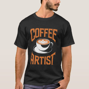 Barista Coffee Artist Best Coffeemaker Funny Baris T-Shirt