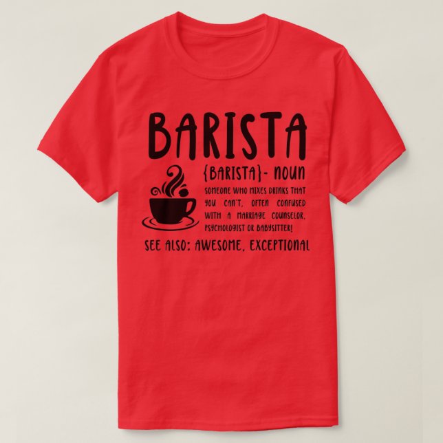 Barista Day Barista - Definition T-Shirt (Design vorne)