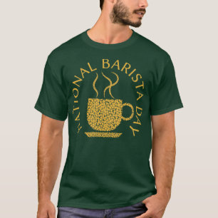 Barista Day Coffee Lifer T-Shirt