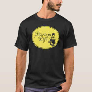 Barista Life Coffee Maker Espresso Homebarista Fil T-Shirt