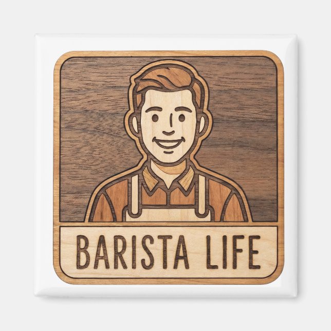 Barista Life Wooden Magnet (Vorne)