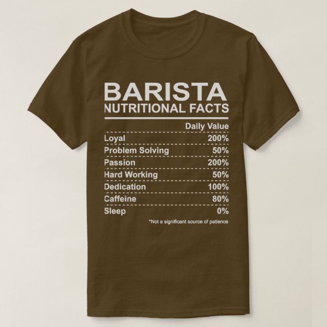 Barista Nutritional Facts T-Shirt (Design vorne)