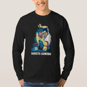 Barista Samurai Französisch Presse Motif Kaffee un T-Shirt