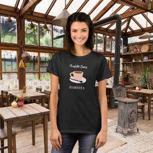 Barista schwarze weiße Tasse Kaffee Name Schrift T-Shirt
