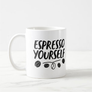 Barista Spaß "Espresso Yourself" Tasse