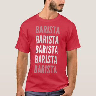 Barista Typografie 3 T-Shirt