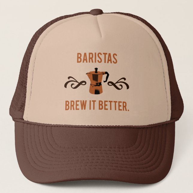 Baristas Gebräu es besser Truckerkappe (Vorderseite)