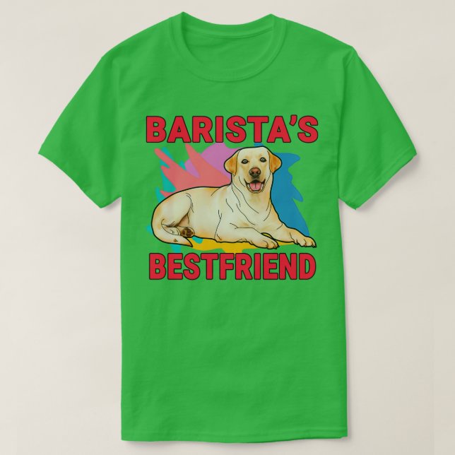 Baristax27s Bestfriend Labrador Retriever Dog Lieb T-Shirt (Design vorne)