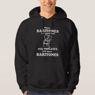 Baritones interdit le Sweat - shirt à capuche
