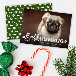 Bark Humbug Typografie Dog Lover Foto Funny Pet Feiertagskarte