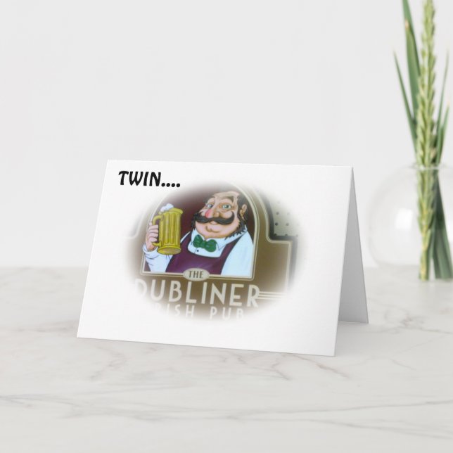 BARKEEP SAYS "BOTTOMS UP" TWIN ON BIRTHDAY KARTE (Vorderseite)