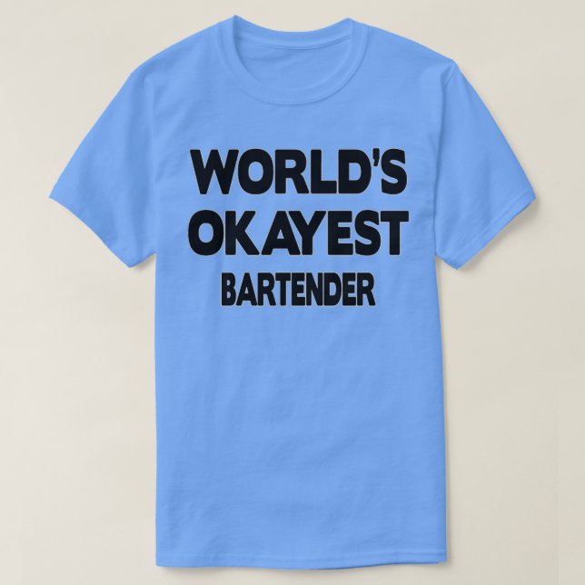 Barkeeper Geschenk für Männer Frauen T-Shirt (Design vorne)