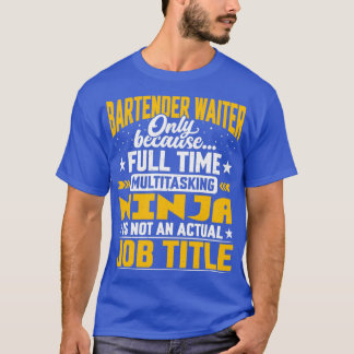 Barkeeper-Kellner-Job Titel Funny Barkeeper-Server T-Shirt