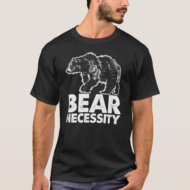 Bärn-Notwendigkeits-fantastisches grafisches T-Shirt (Vorderseite)