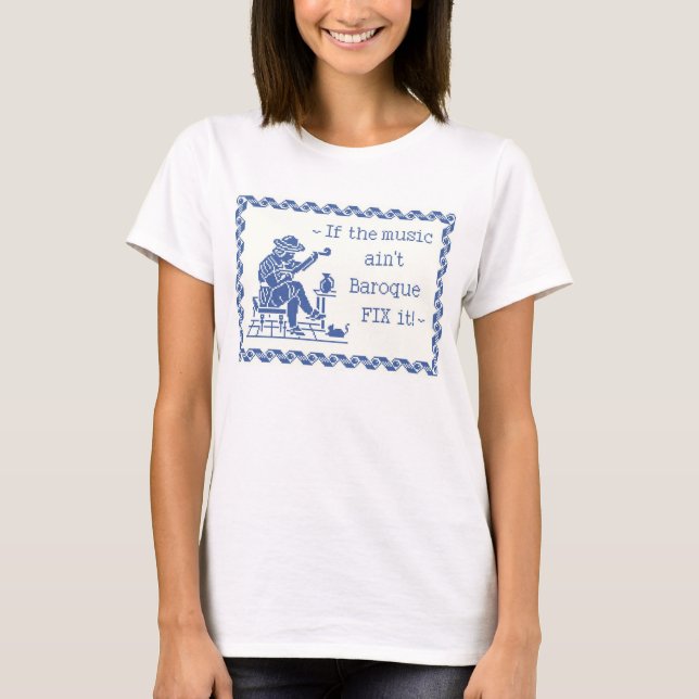 Barockes Musik-Motto T-Shirt (Vorderseite)