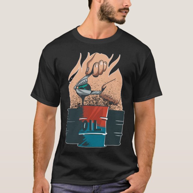 Barrel Oil Energy Fuel Petroleum Oil T-Shirt (Vorderseite)