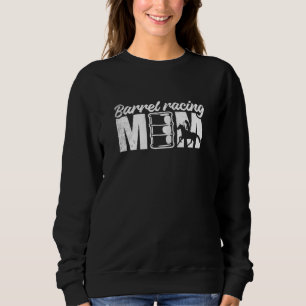 Barrel Racing MAMA süßes künstlerisches Thema Sweatshirt