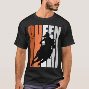 Barrel Racing Queen Rodeo Women Cowgirls Retro Ora T-Shirt