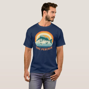 Barsch-Angeln von Sonnenaufgang bis Sonnenuntergan T-Shirt