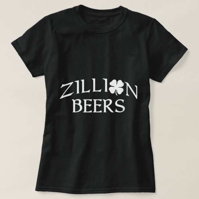 Barstool Sports Zillion Beers Saint Patrick's Day T-Shirt (Design vorne)
